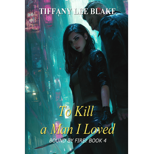 To Kill a Man I Loved